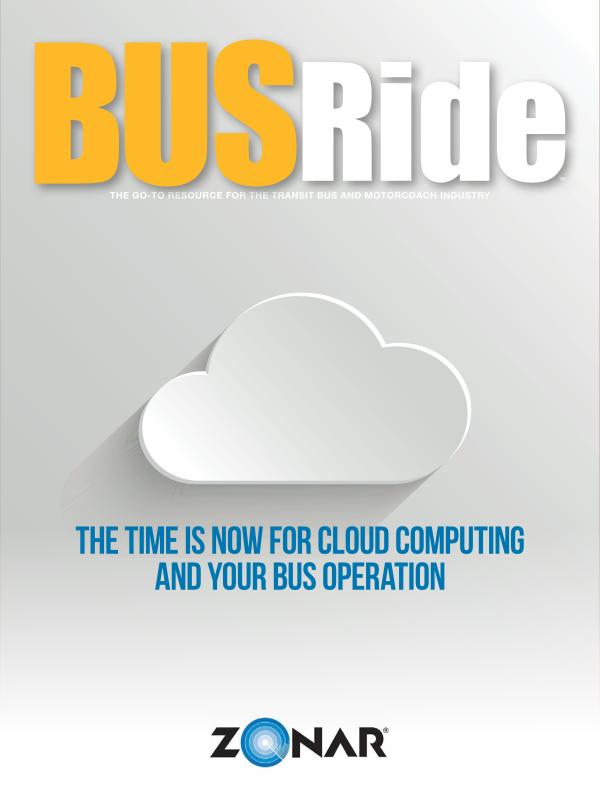 The Time is Now For Cloud Computing and Your Bus Operation